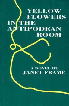 Paperback Yellow Flowers in the Antipodean Room Book