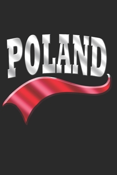 Paperback Poland Notebook: Poland Notebook - college book - diary - journal - booklet - memo - composition book - 120 sheets - Dot Grid paper 6x9 Book