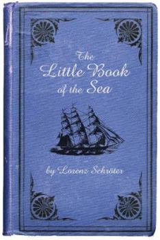 Hardcover The Little Book of the Sea Book