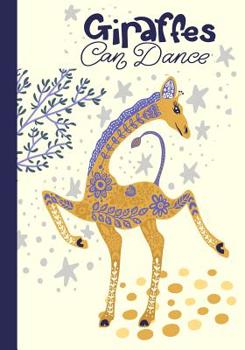 Paperback Giraffes Can Dance: An Empowering Journal/Diary Book