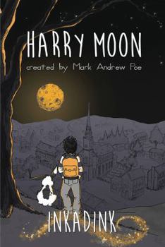Hardcover The Amazing Adventures of Harry Moon Inkadink Graphic Novel Book