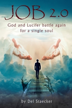 Paperback Job 2.0: God and Lucifer Battle Again for a Single Soul Book