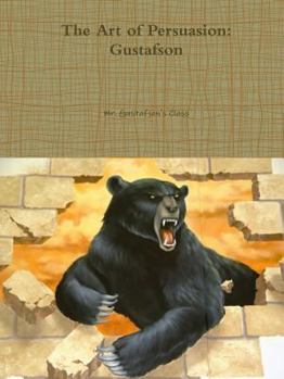 Paperback The Art of Persuasion: Gustafson Book