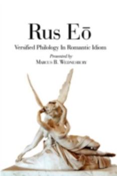 Paperback Rus EO: Versified Philology in the Romantic Idiom Book