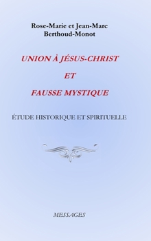Mysticisme d’hier & d’au jour d’hui - Book  of the Messages