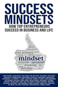 Paperback Success Mindsets: How Top Entrepreneurs Succeed in Business and Life Book