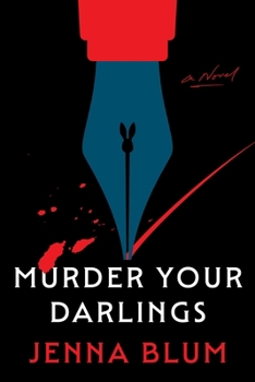 Hardcover Murder Your Darlings Book