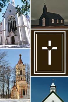 Paperback Churches Of The World And Bible Themed Notebook: Beautiful And Useful Notebook For All Religious Church Attendees Book