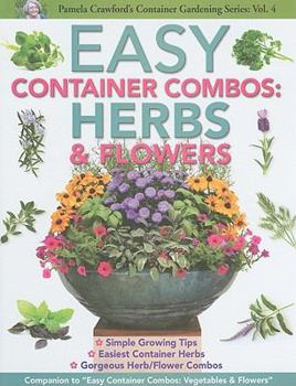 Paperback Easy Container Combos: Herbs & Flowers Book