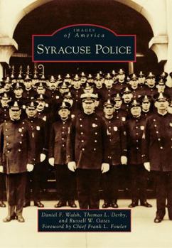 Syracuse Police - Book  of the Images of America: New York