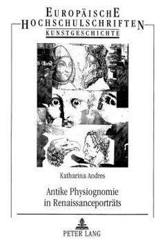 Paperback Antike Physiognomie in Renaissanceportraets [German] Book