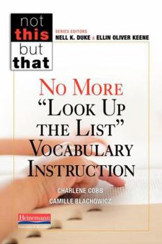 Paperback No More Look Up the List Vocabulary Instruction Book