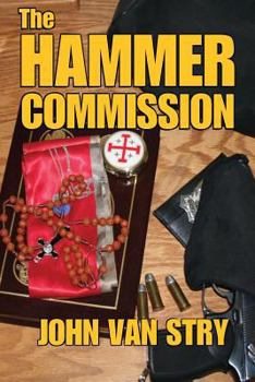 The Hammer Commission - Book #1 of the Hammer Commission