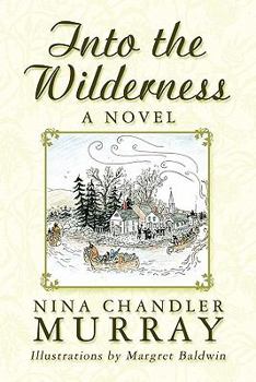 Paperback Into the Wilderness Book