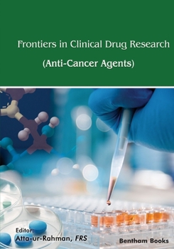 Paperback Frontiers In Clinical Drug Research - Anti-Cancer Agents: Volume 8 Book