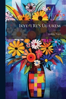 Paperback Ikye-'i Re's Ül-ukem [Persian] Book