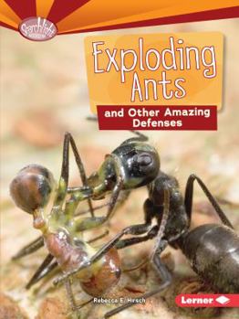Paperback Exploding Ants and Other Amazing Defenses Book