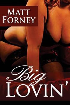 Paperback Big Lovin': The Guide to Picking Up Fat Chicks Book