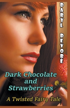 Paperback Dark Chocolate and Strawberries Book