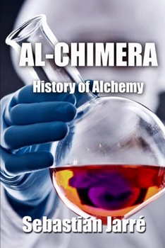 Paperback Al-Chimera: History of Alchemy Book
