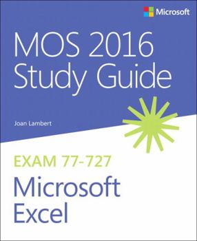 Paperback MOS 2016 Study Guide for Microsoft Excel Book