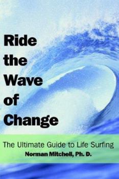 Paperback Ride the Wave of Change Book