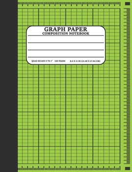 Paperback Graph Paper Composition Notebook: Math and Science Lover Green Graph Paper Cover Notebook (Quad Ruled 5 squares per inch, 120 pages) Birthday Gifts Fo Book