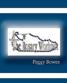 Paperback The Rosary Workout Book