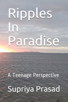 Paperback Ripples In Paradise: A Teen Perspective Book