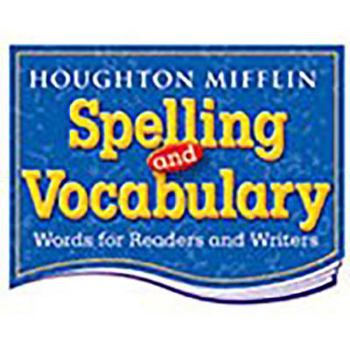 Hardcover Houghton Mifflin Spelling and Vocabulary: Student Book (Nonconsumable) Grade 5 2004 Book