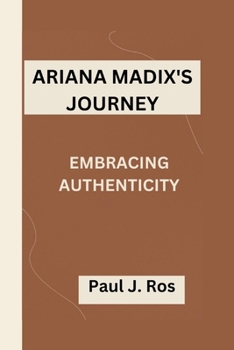 Paperback Ariana Madix's Journey: Embracing Authenticity Book