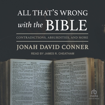 Audio CD All That's Wrong with the Bible: Contradictions, Absurdities, and More Book