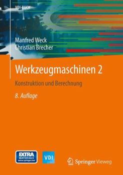 Paperback Werkzeugmaschinen 2: Konstruktion und Berechnung (VDI-Buch) (German Edition) [German] Book