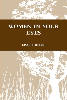 Paperback Women in Your Eyes Book