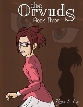 Paperback The Orvuds: Book Three Book