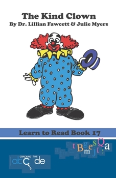 Paperback The Kind Clown: Learn to Read Book 17 (American Version) Book