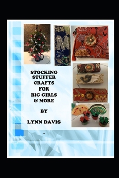 Paperback Stocking Stuffer Crafts For Big Girls & More Book