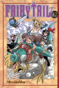 Fairy Tail 11 - Book #11 of the Fairy Tail