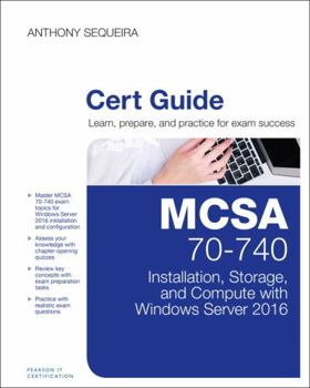 McSa 70-740 Installation, Storage, and Compute with Windows Server 2016 Pearson Ucertify Course Student Access Card