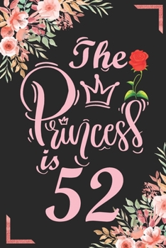 The Princess Is 52: 52nd Birthday & Anniversary Notebook Flower Wide Ruled Lined Journal 6x9 Inch ( Legal ruled ) Family Gift Idea Mom Dad or Kids in Holidays - Marble & Red Love Flowers Cover