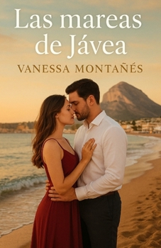 BAJO LAS MAREAS DE JAVEA (Spanish Edition)