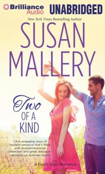 Two of a Kind - Book #11 of the Fool's Gold