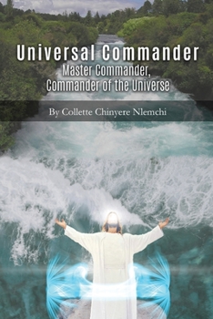Paperback Universal Commander: Master Commander, Commander of the Universe Book