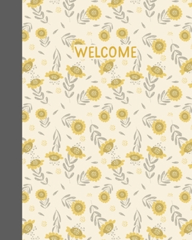 Welcome: Vacation Rental Home Guest Information and Guide Book for Property Owners to Customize | Stylish Floral Pattern Cover Design in Yellow and Grey