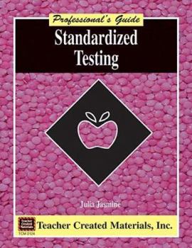 Paperback Standardized Testing: A Professional's Guide Book