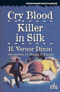 Paperback Cry Blood / Killer in Silk Book