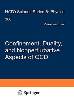 Hardcover Confinement, Duality, and Nonperturbative Aspects of QCD Book