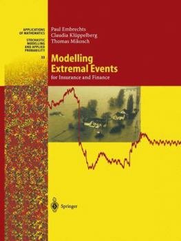 Paperback Modelling Extremal Events: For Insurance and Finance Book