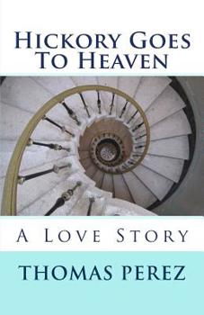 Paperback Hickory Goes To Heaven Book
