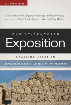 Paperback Exalting Jesus in Zephaniah, Haggai, Zechariah, and Malachi Book